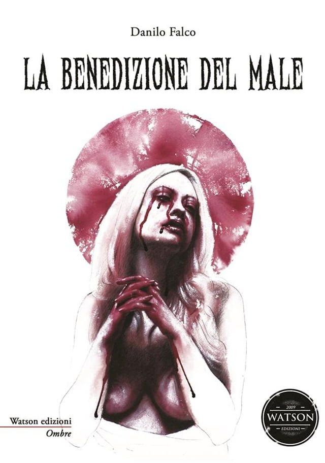  La benedizione del male(Kobo/電子書)