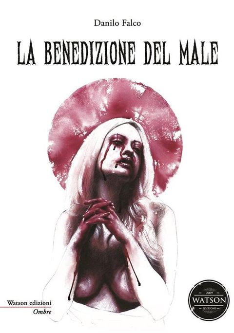 La benedizione del male(Kobo/電子書)