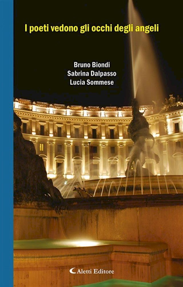  I poeti sono dannati ma non son ciechi, vedono gli occhi degli angeli(Kobo/電子書)