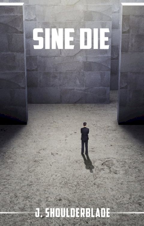 Sine Die(Kobo/電子書)