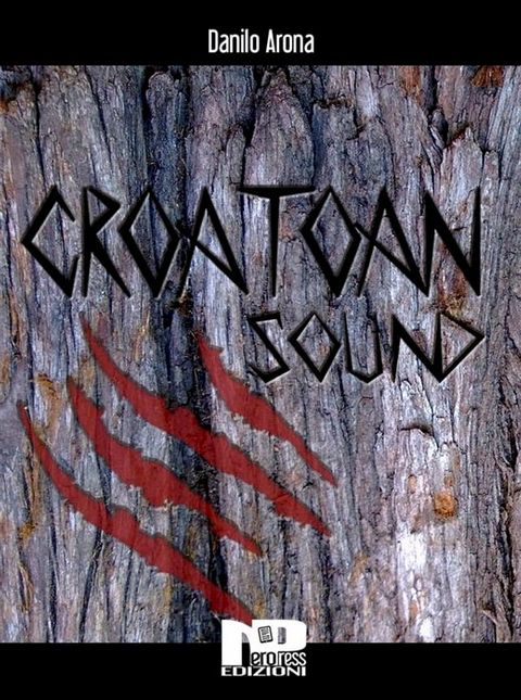 Croatoan Sound(Kobo/電子書)