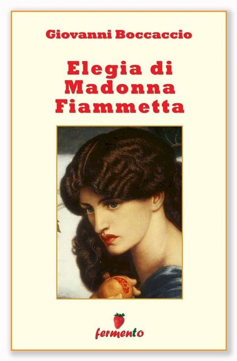 Elegia di Madonna Fiammetta(Kobo/電子書)