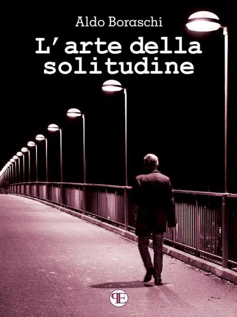 L'arte della solitudine(Kobo/電子書)