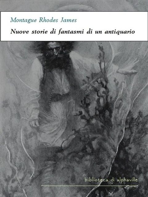 Nuove storie di fantasmi di un antiquario(Kobo/電子書)