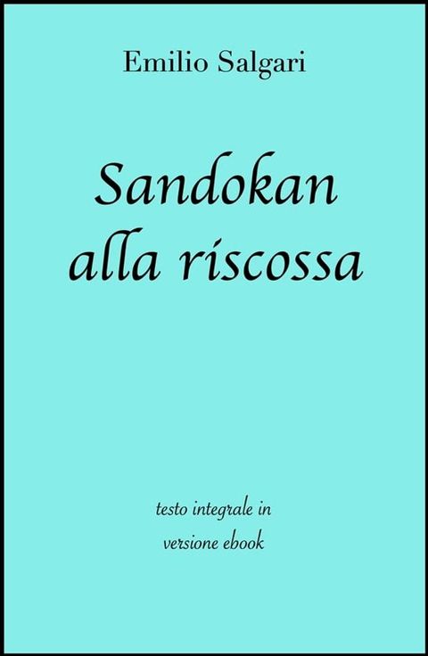 Sandokan alla riscossa di Emilio Salgari in ebook(Kobo/電子書)