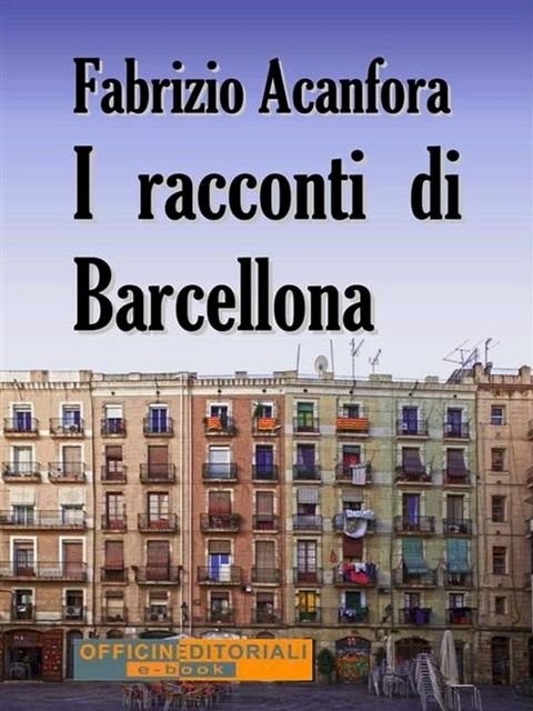 I racconti di Barcellona(Kobo/電子書)