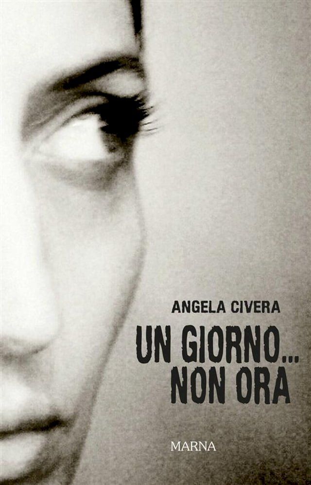  Un giorno...Non ora(Kobo/電子書)