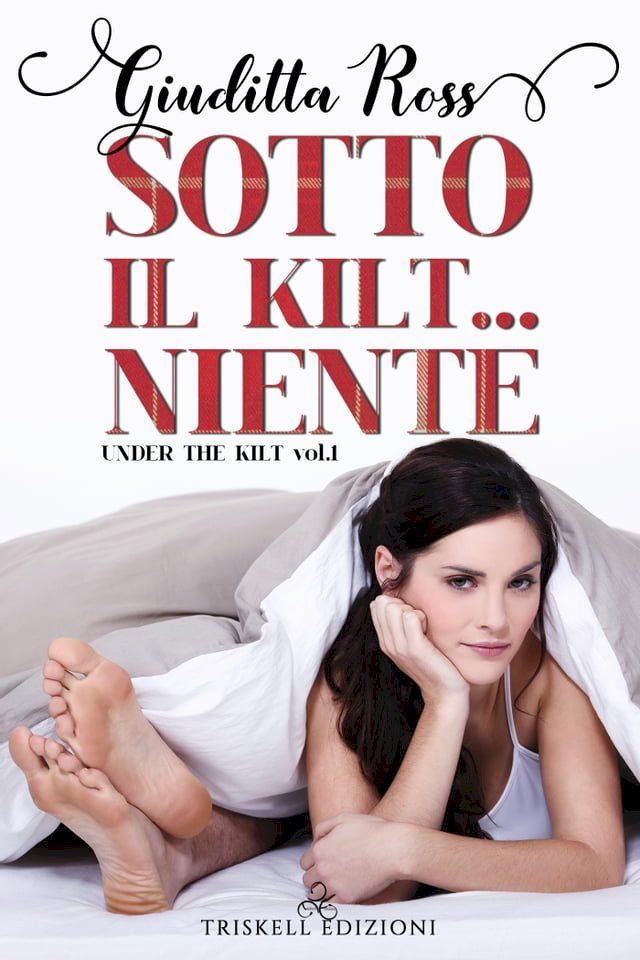  Sotto il kilt… niente(Kobo/電子書)