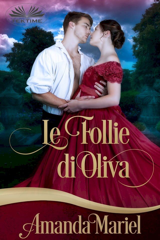  Le Follie Di Olivia(Kobo/電子書)