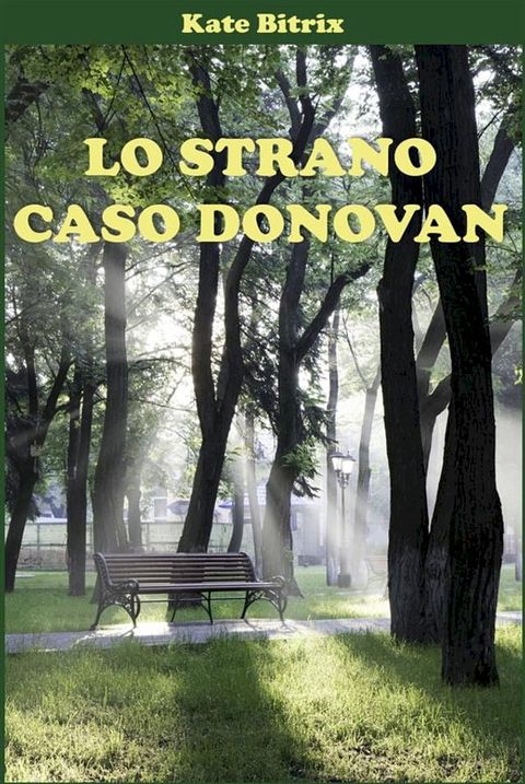 Lo strano caso Donovan(Kobo/電子書)