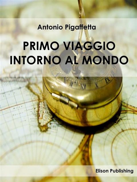 Primo viaggio intorno al mondo(Kobo/電子書)