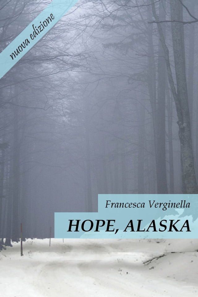  Hope, Alaska(Kobo/電子書)