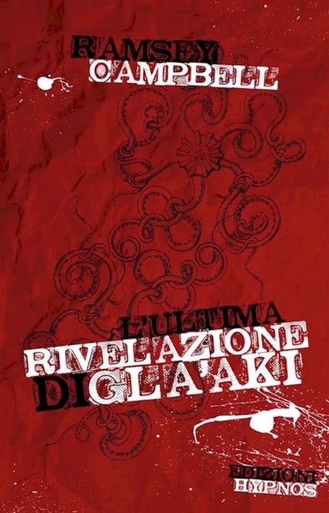 L'ultima rivelazione di Gla'aki(Kobo/電子書)