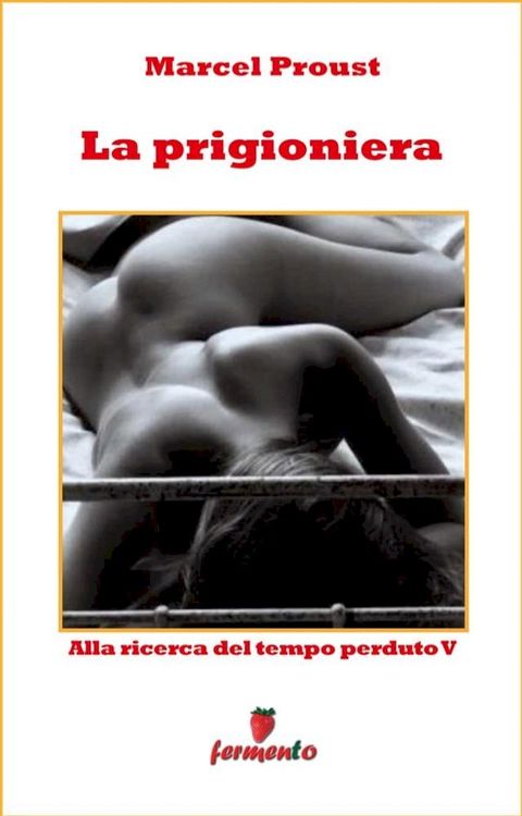 La prigioniera(Kobo/電子書)