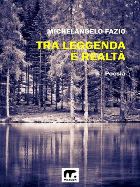 Tra leggenda e realtà(Kobo/電子書)