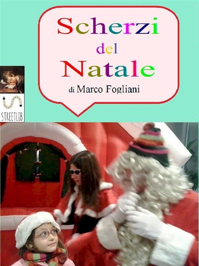  Scherzi del Natale(Kobo/電子書)