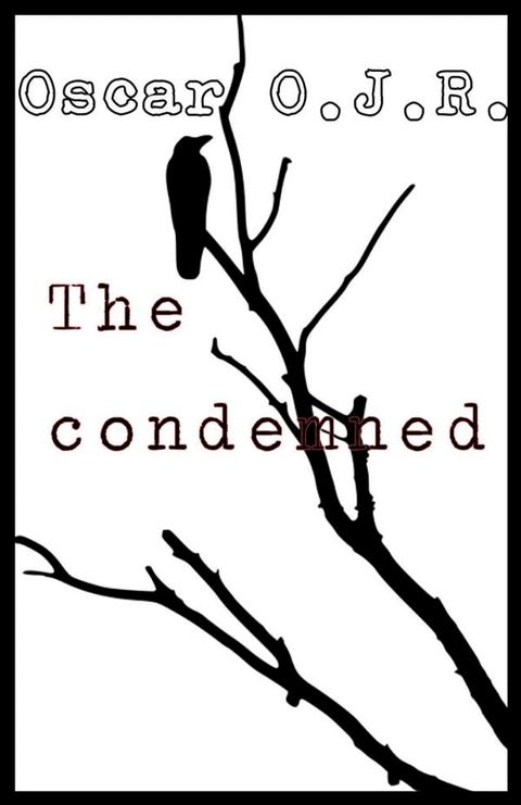 The condemned(Kobo/電子書)