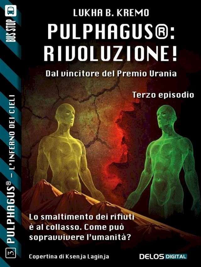  Pulphagus: Rivoluzione!(Kobo/電子書)