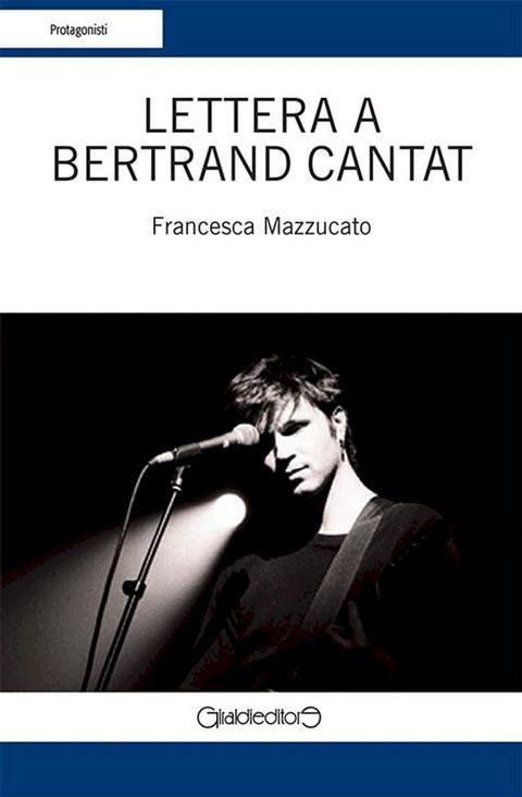 Lettera a Bertrand Cantat(Kobo/電子書)