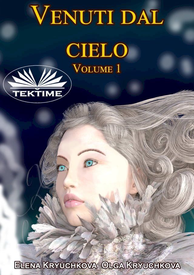  Venuti Dal Cielo(Kobo/電子書)