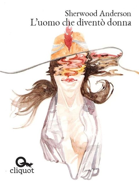 L’uomo che divent&ograve; donna(Kobo/電子書)