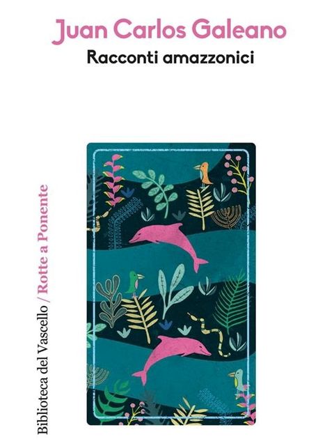 Racconti amazzonici(Kobo/電子書)