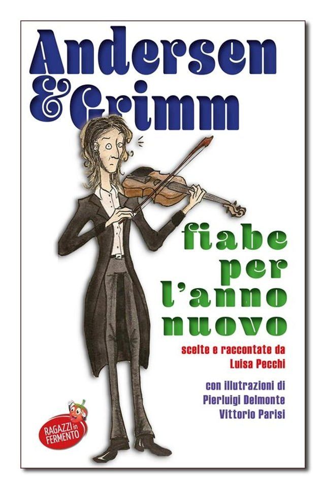  Andersen e Grimm Fiabe per l'anno nuovo(Kobo/電子書)