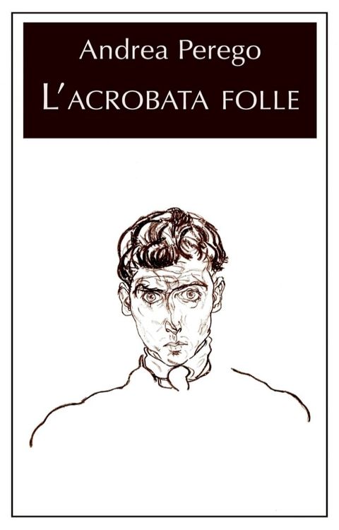 L'acrobata folle(Kobo/電子書)