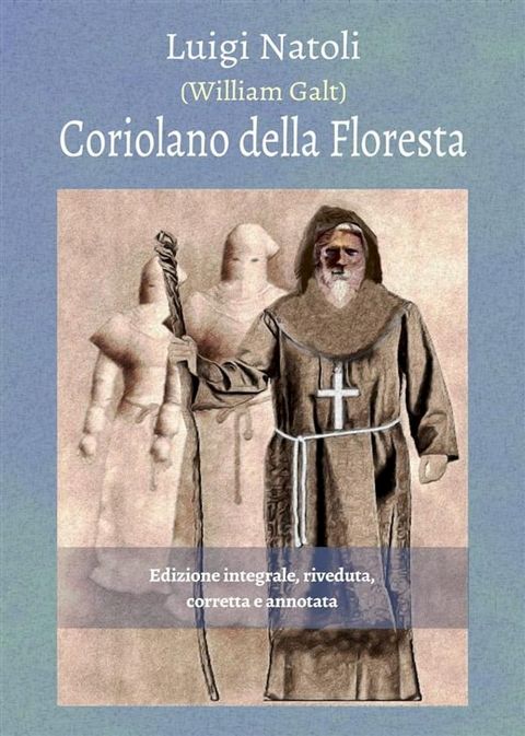 Coriolano della Floresta(Kobo/電子書)