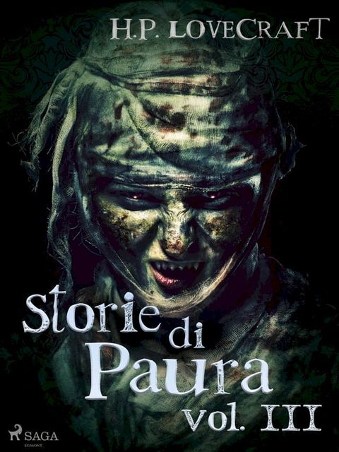 H. P. Lovecraft – Storie di Paura vol III(Kobo/電子書)