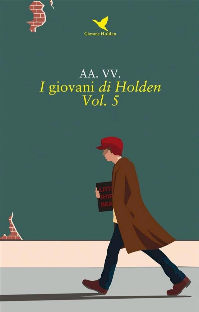  I giovani di Holden – Vol. 5(Kobo/電子書)