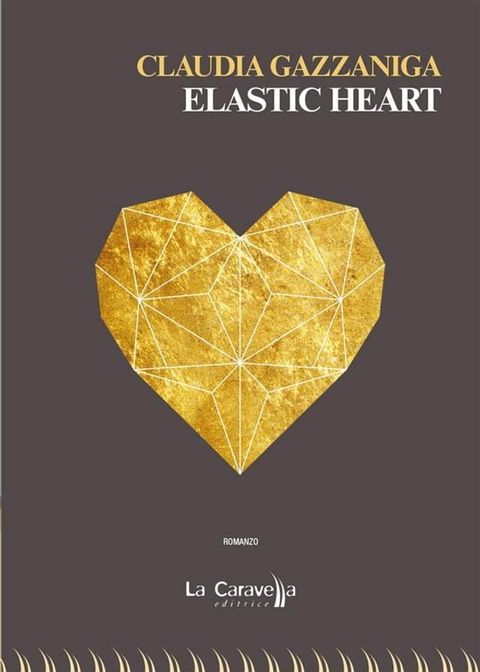 Elastic heart(Kobo/電子書)