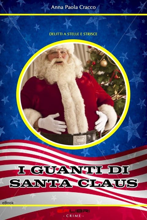 I GUANTI DI SANTA CLAUS(Kobo/電子書)