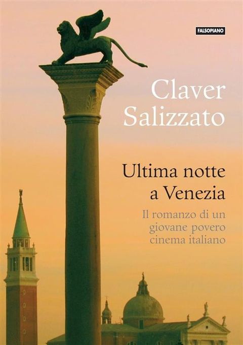 Ultima notte a Venezia(Kobo/電子書)