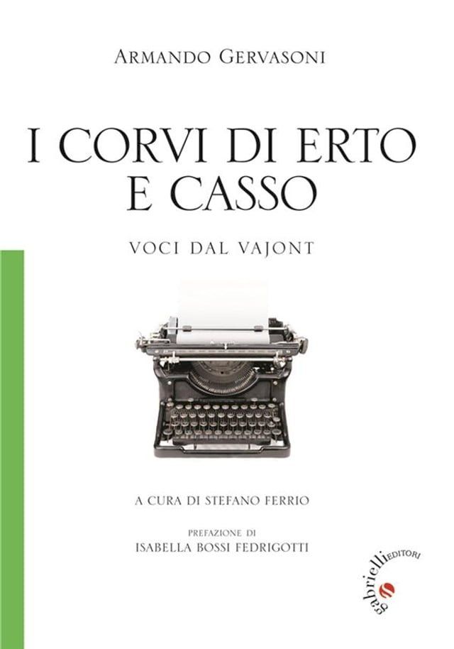  I corvi di Erto e Casso(Kobo/電子書)