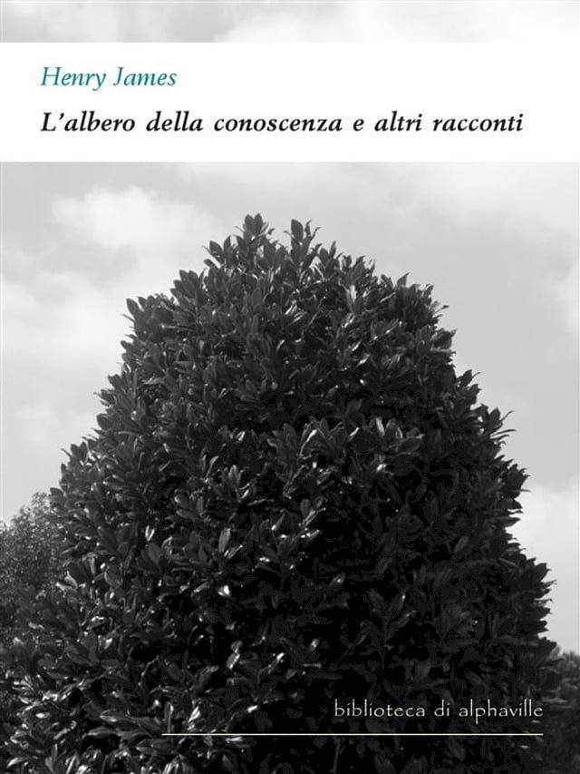  L'albero della conoscenza e altri racconti(Kobo/電子書)