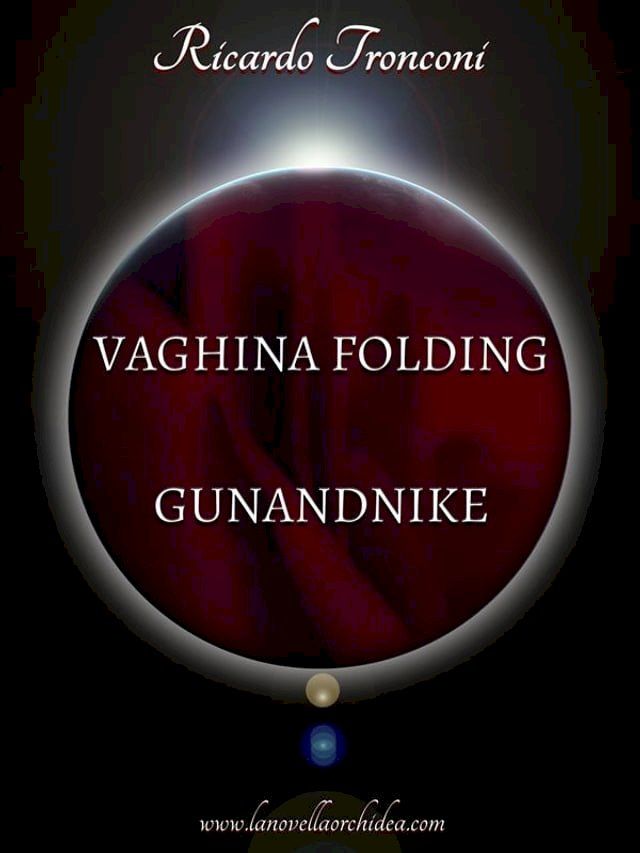  Vaghina Folding e Gunandnike(Kobo/電子書)