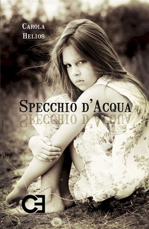 Specchio d'Acqua. In cammino sulle tracce della memoria(Kobo/電子書)