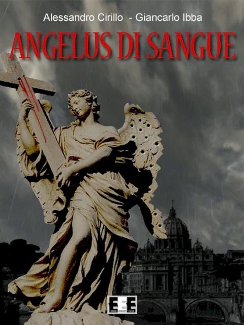 Angelus di sangue(Kobo/電子書)