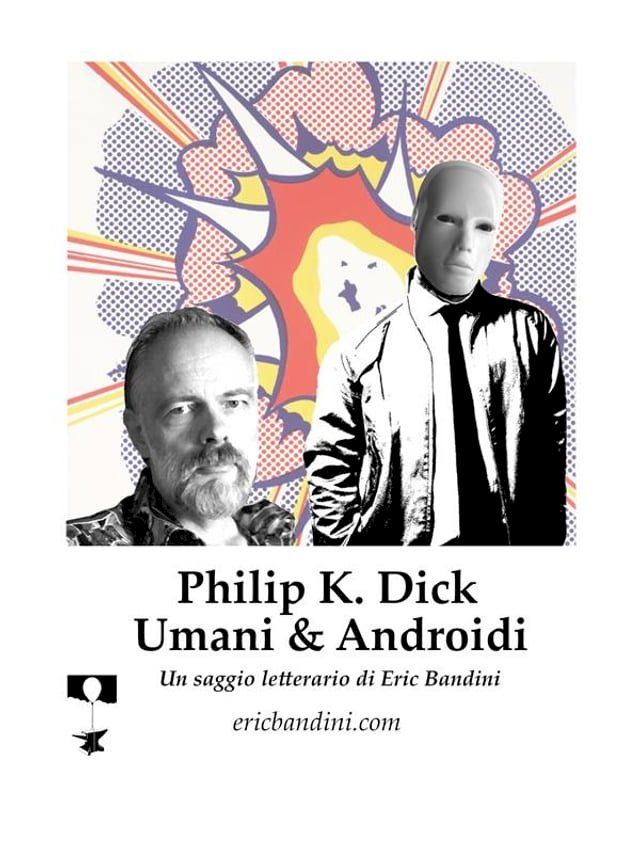  Philip K. Dick - Umani e Androidi(Kobo/電子書)