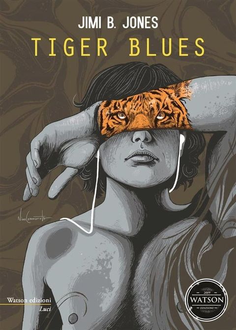 Tiger blues(Kobo/電子書)