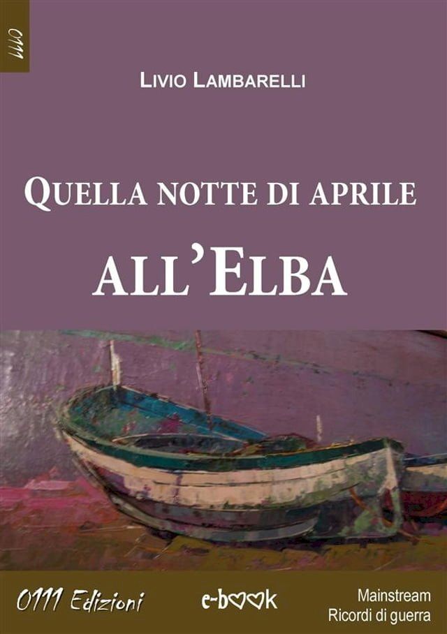  Quella notte di aprile all'Elba(Kobo/電子書)