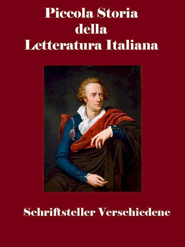  Piccola Storia della Letteratura Italiana(Kobo/電子書)