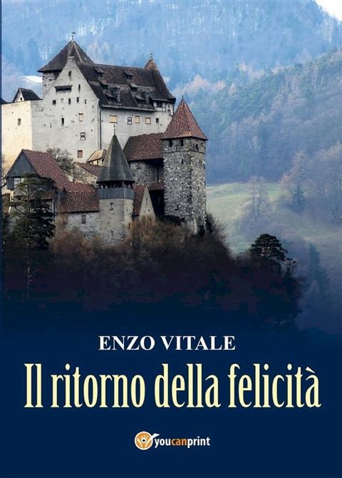 Il ritorno della felicità(Kobo/電子書)