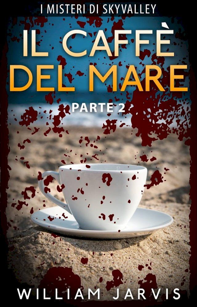  Il Caffè Del Mare(Kobo/電子書)