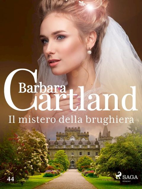 Il mistero della brughiera (La collezione eterna di Barbara Cartland 44)(Kobo/電子書)