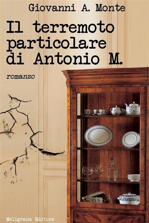 Il terremoto particolare di Antonio M.(Kobo/電子書)