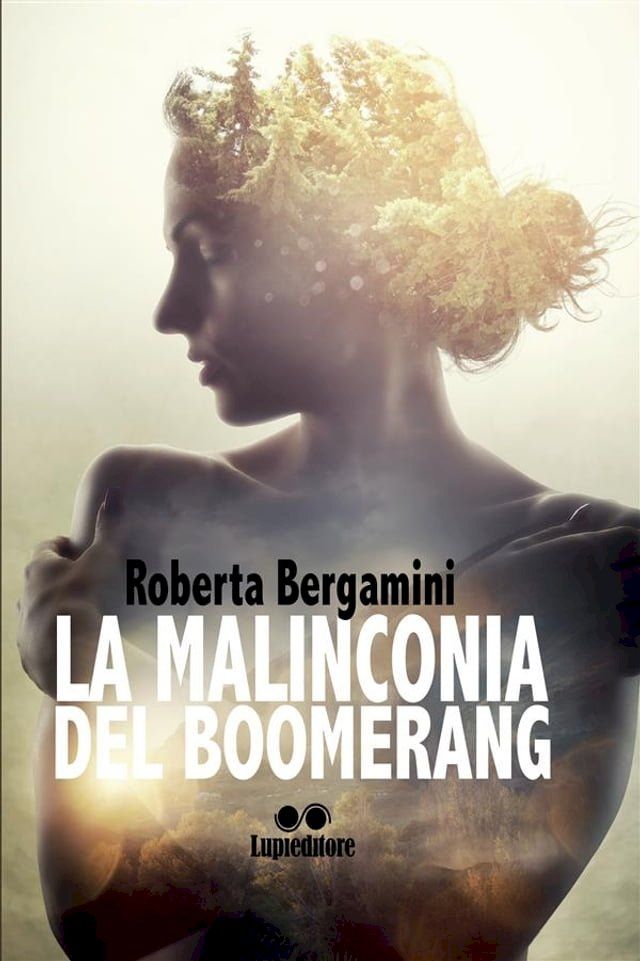  La malinconia del boomerang(Kobo/電子書)