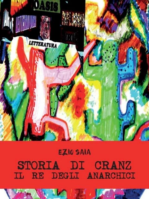 Storia di Cranz il Re degli anarchici(Kobo/電子書)