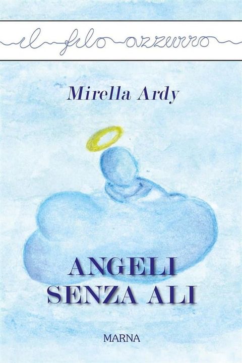 Angeli senza ali(Kobo/電子書)